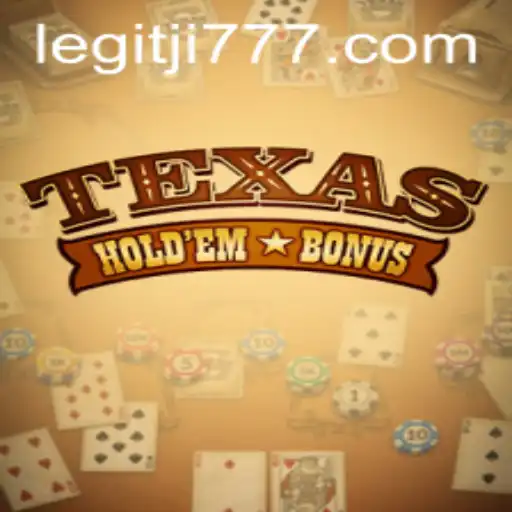 Unveiling the Excitement of Texas Hold'em Bonus With Ji777
